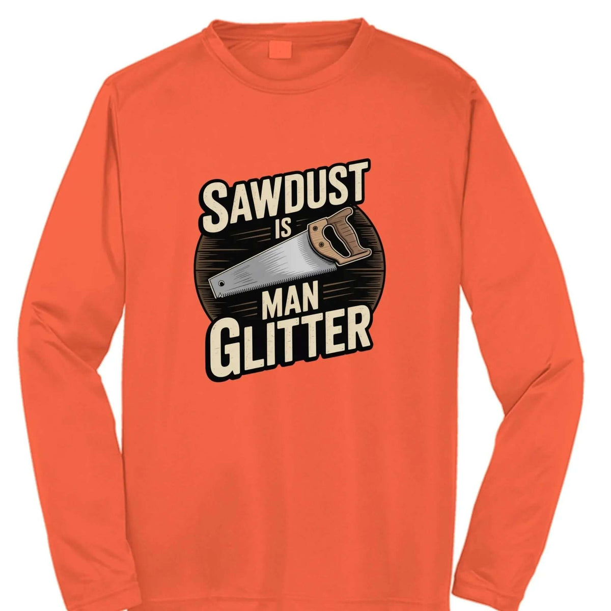 Sawdust Is Man Glitter T-Shirt – Funny Woodworking Gift for Men