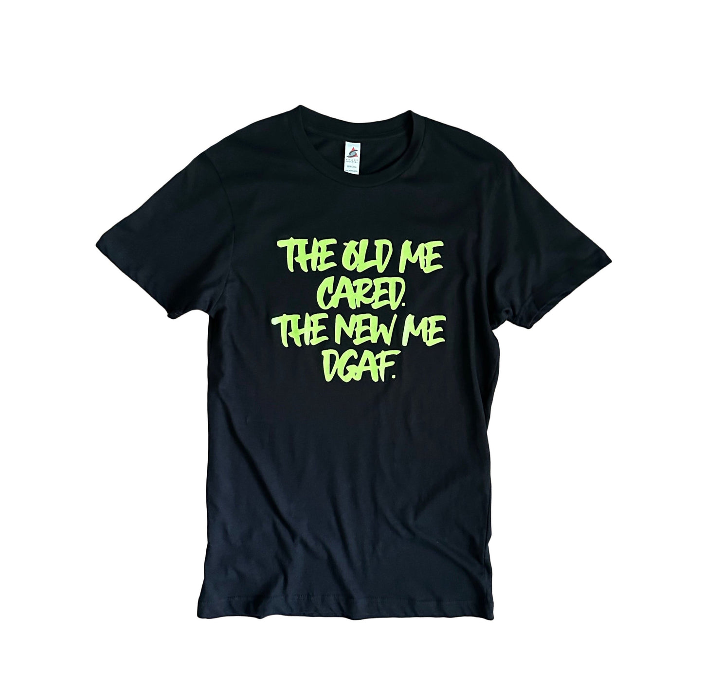 La camiseta "El viejo yo se preocupaba. Al nuevo yo le da igual" - {Unisex}