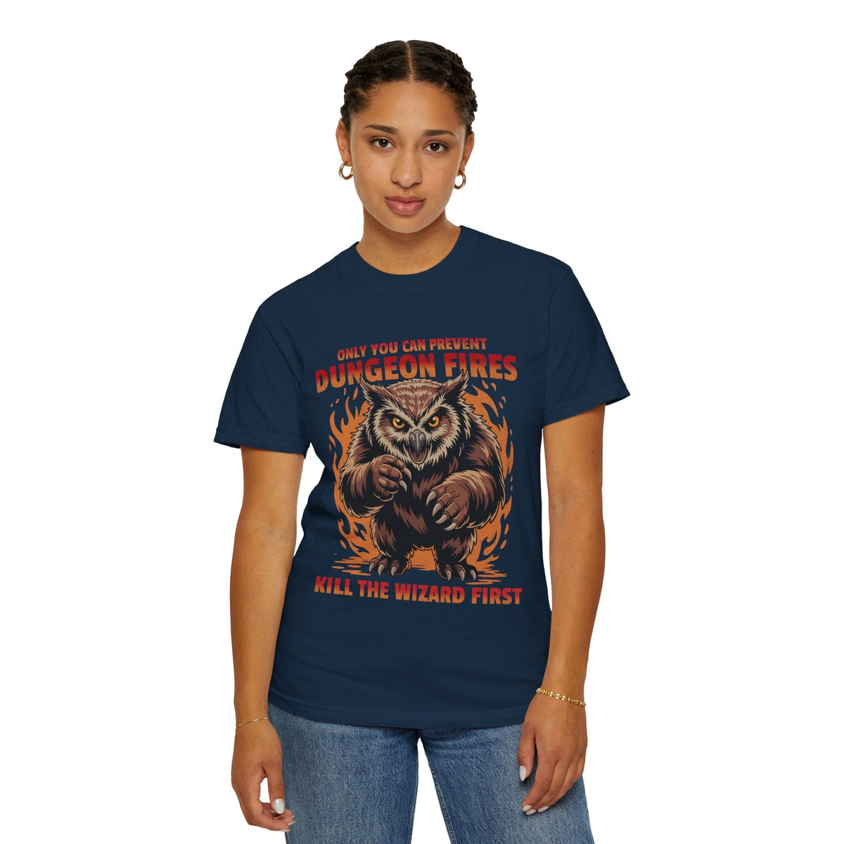 Only You Can Prevent Dungeon Fires Funny D&D T-shirt - Comfort Colors