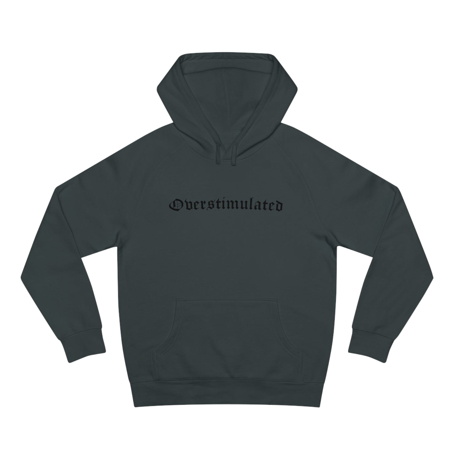 Overstimulated Hoodie