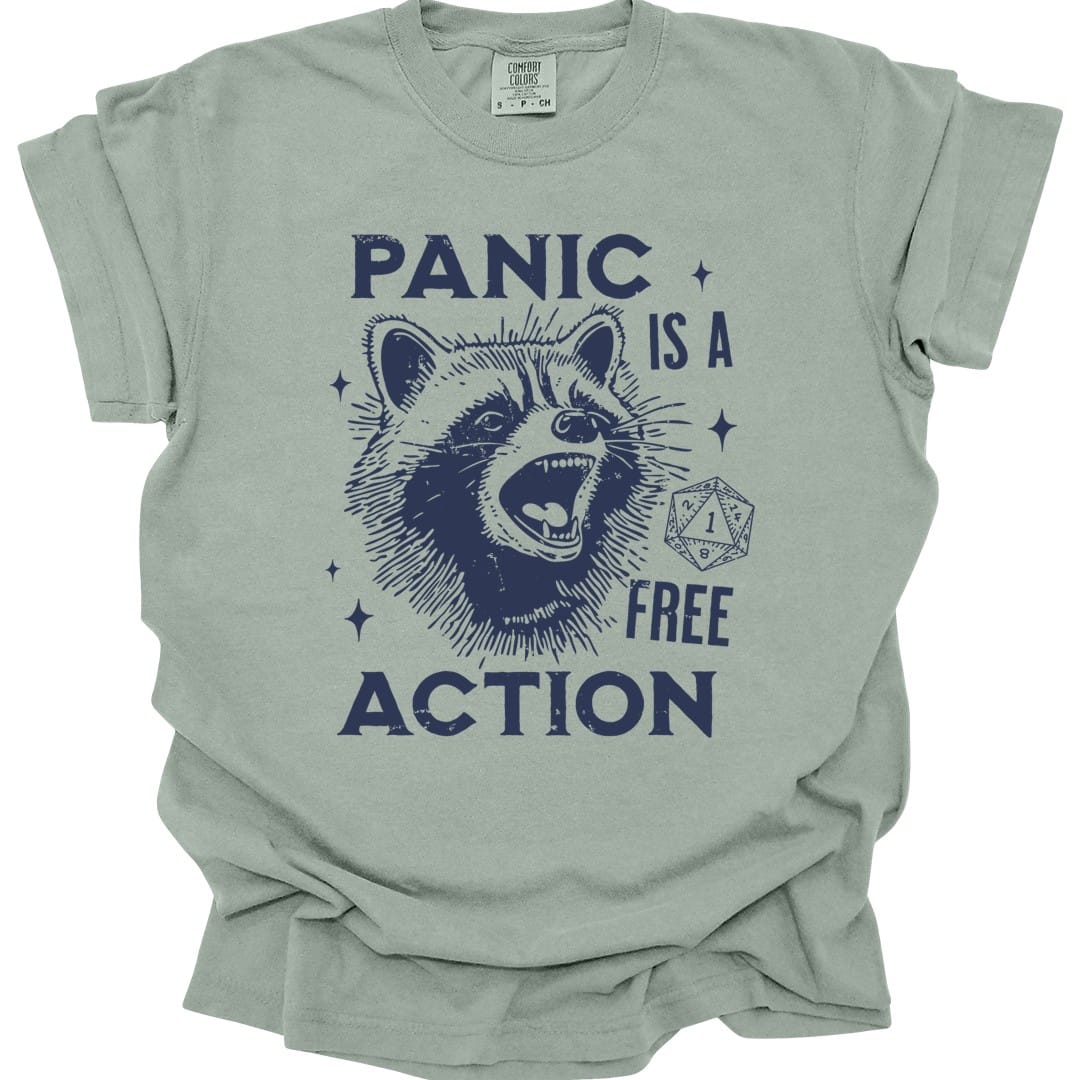 Panic Is A Free Action Shirt - Comfort Colors