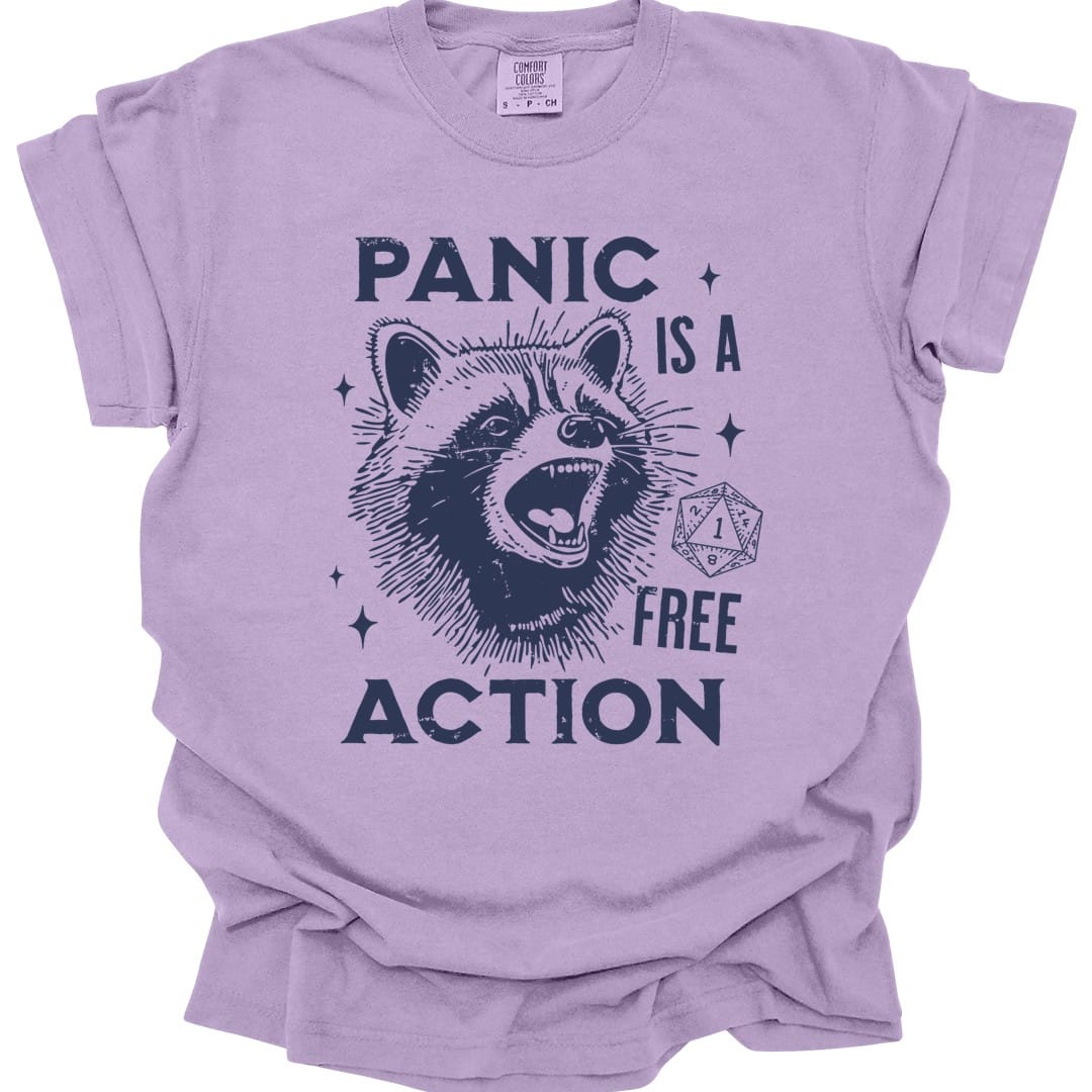 Panic Is A Free Action Shirt - Comfort Colors
