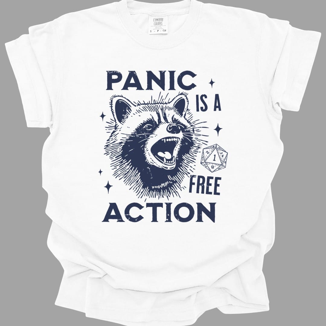 Panic Is A Free Action Shirt - Comfort Colors