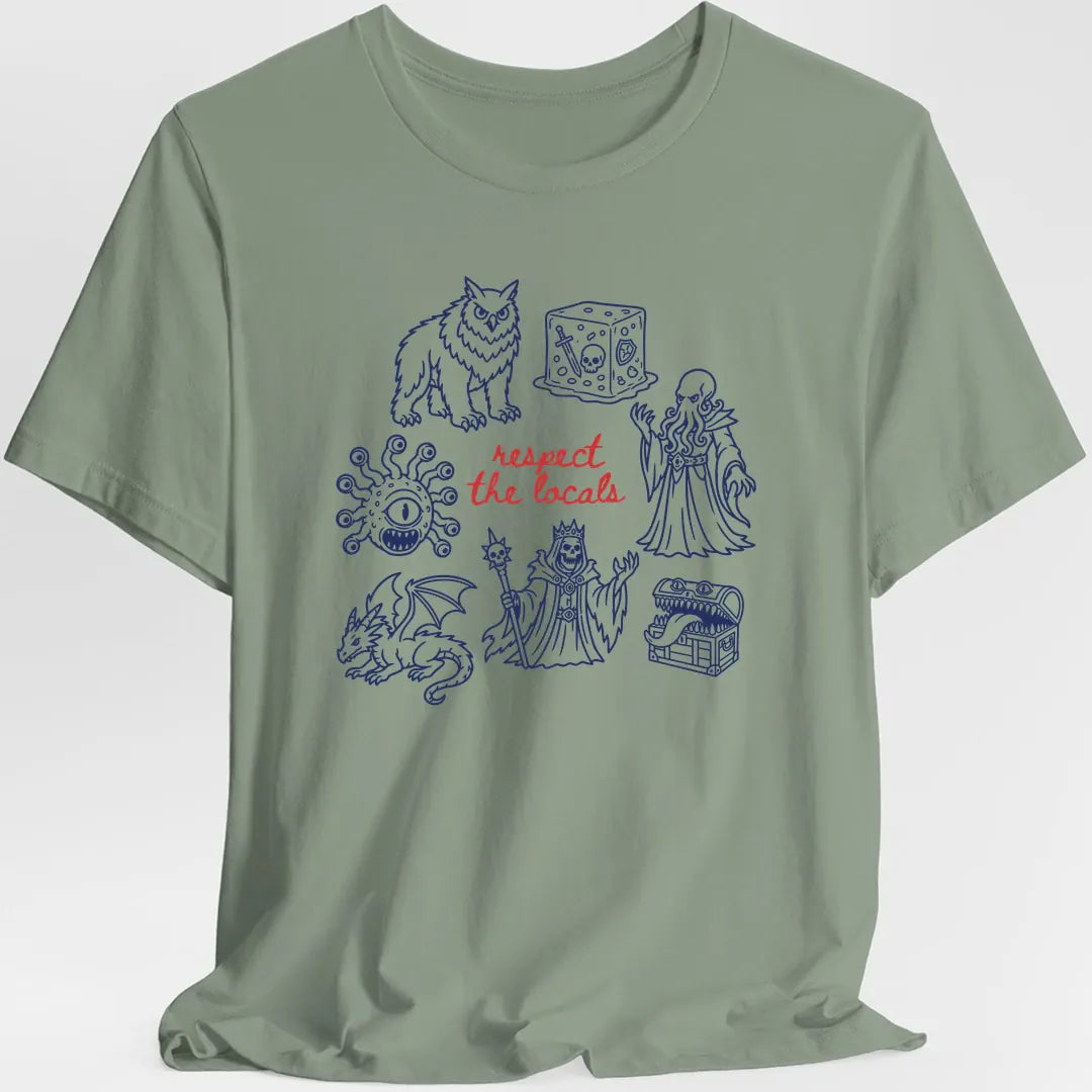 Respect the Locals D&D Monster T-Shirt