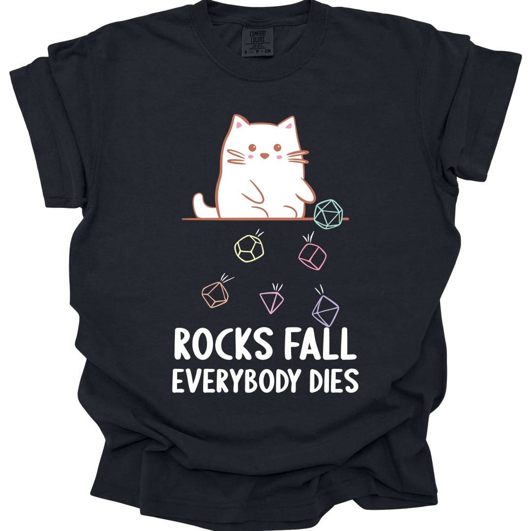 Rocks Fall Everybody Dies Kawaii Cat T-Shirt - Comfort Colors