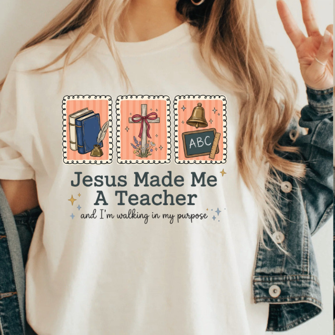 Jesus made me a teacher | 100% Cotton Tshirt | Christian Shirt | Stylish Trendy Apparel nn