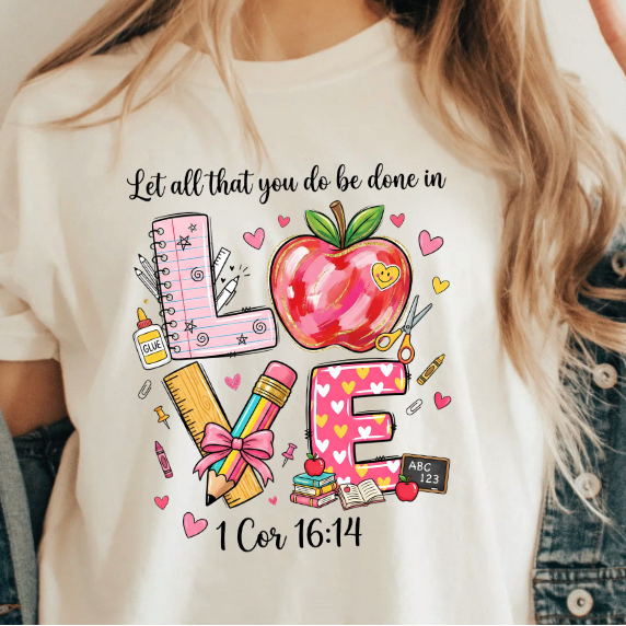 Let all that you do be done in Love | 100% Cotton Tshirt | Christian Shirt | Stylish Trendy Apparel nn