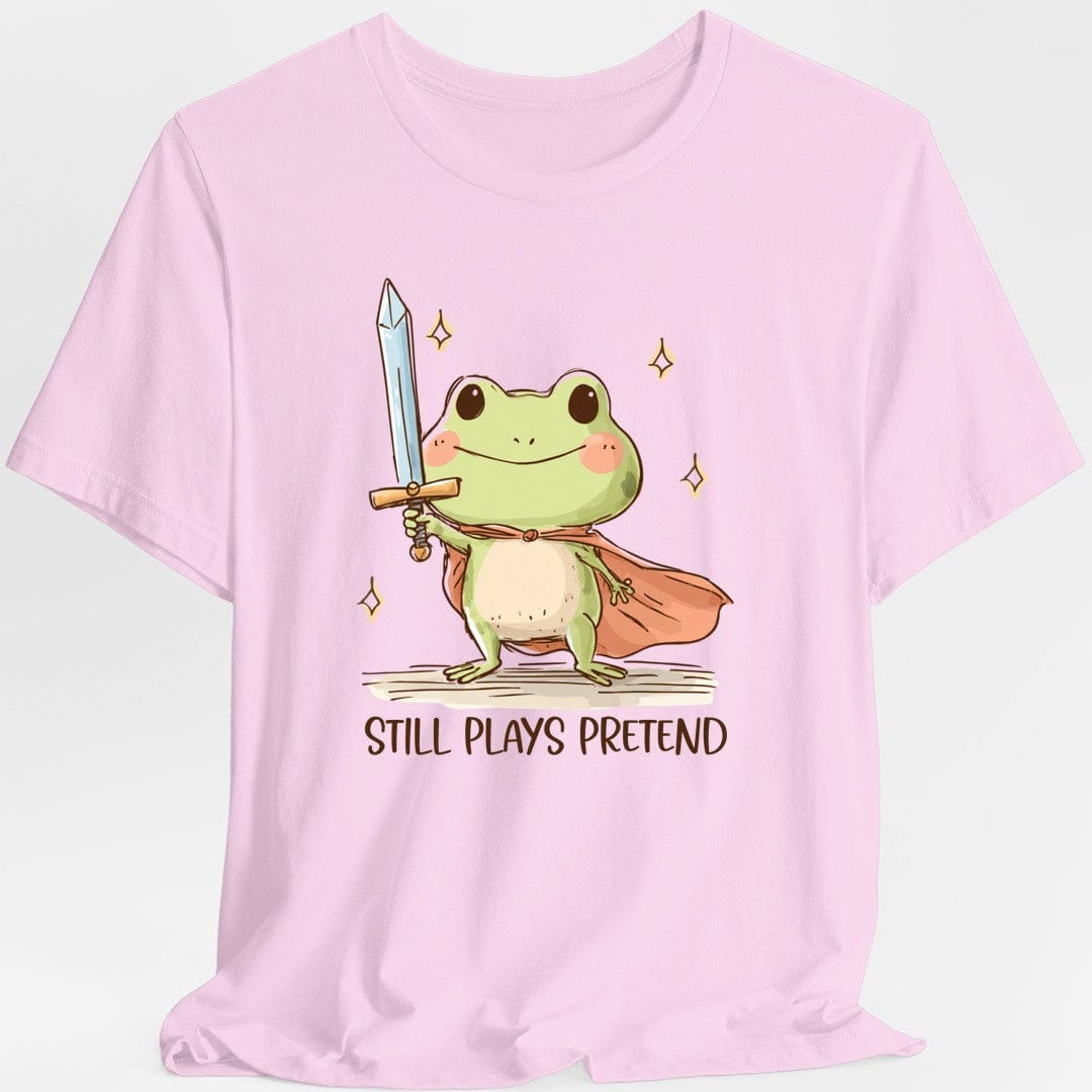 Still Plays Pretend T-Shirt