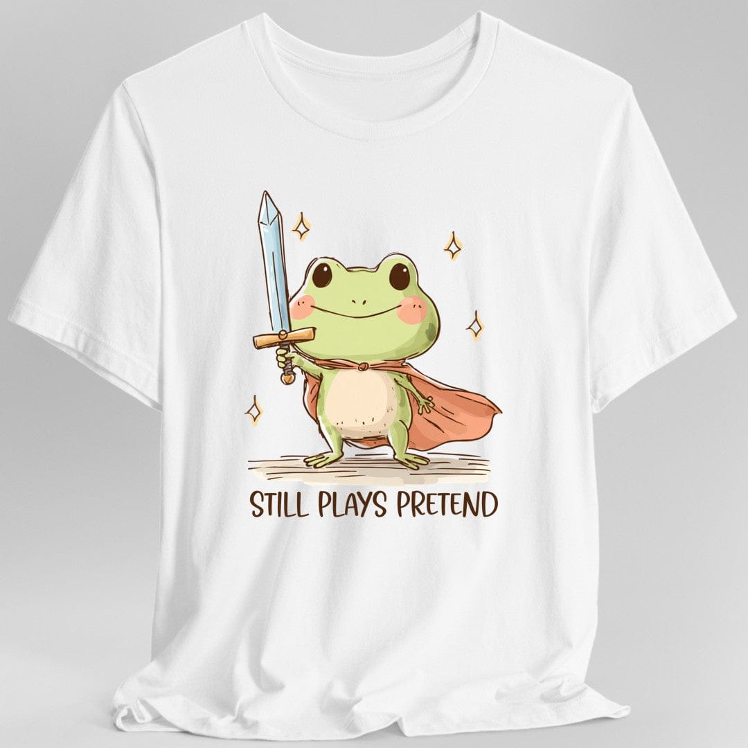 Still Plays Pretend T-Shirt