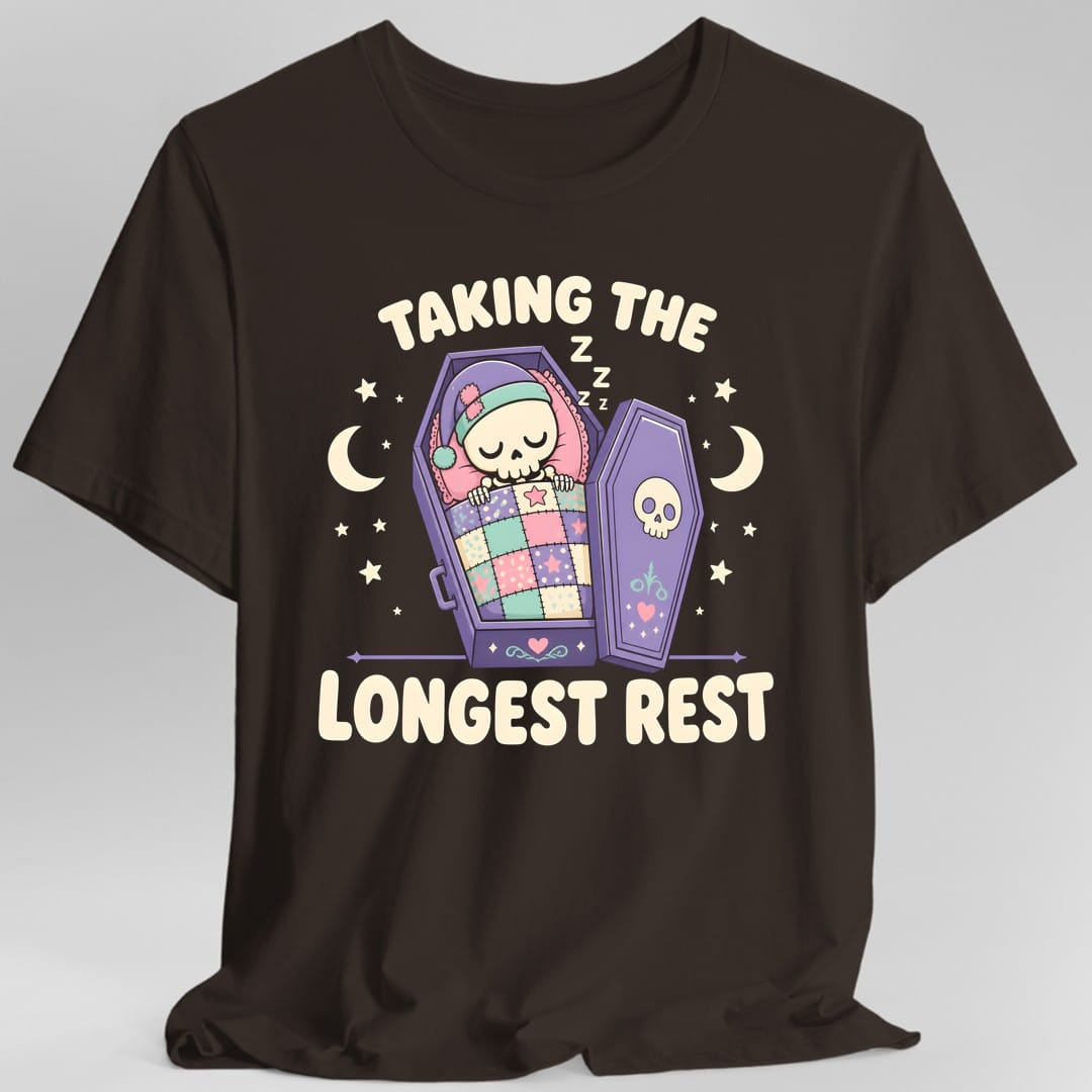 Taking The Longest Rest T-Shirt