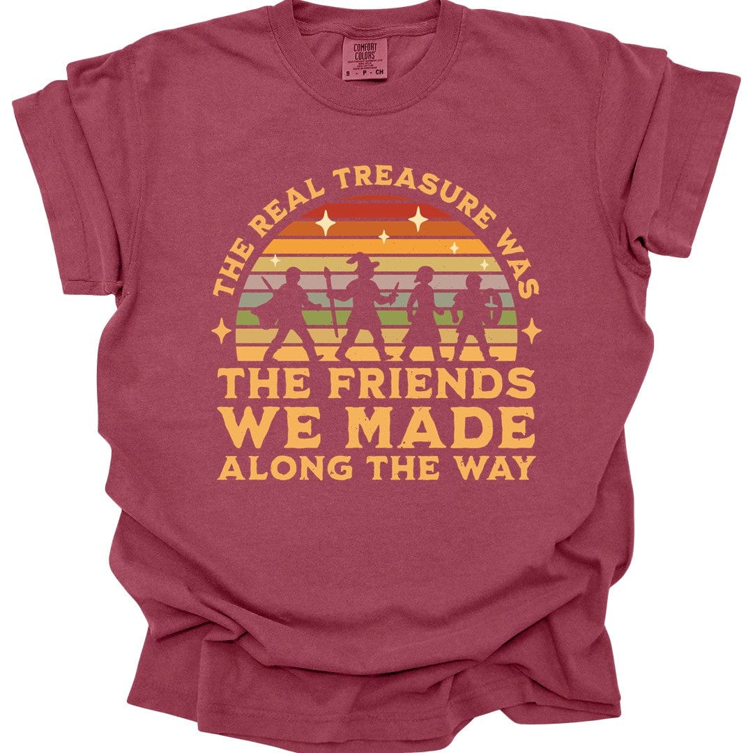 The Real Treasure Was the Friends We Made T-Shirt - Comfort Colors