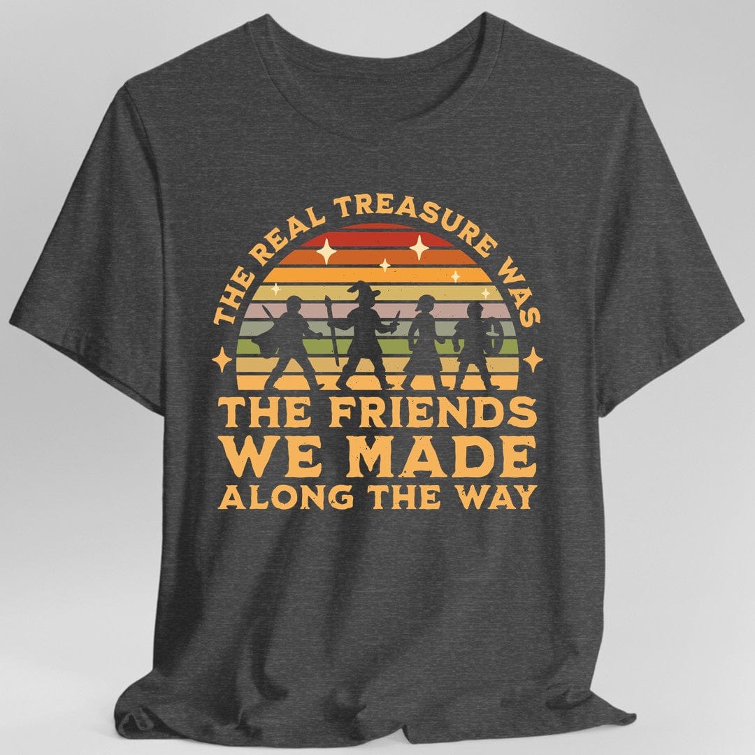Camiseta El Verdadero Tesoro Fueron los Amigos que Hicimos