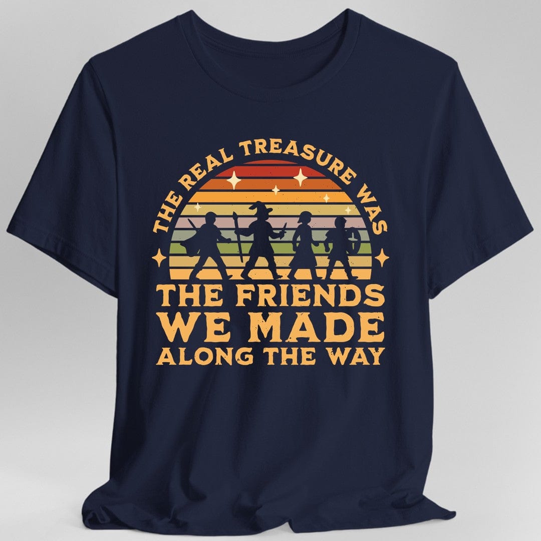 Camiseta El Verdadero Tesoro Fueron los Amigos que Hicimos