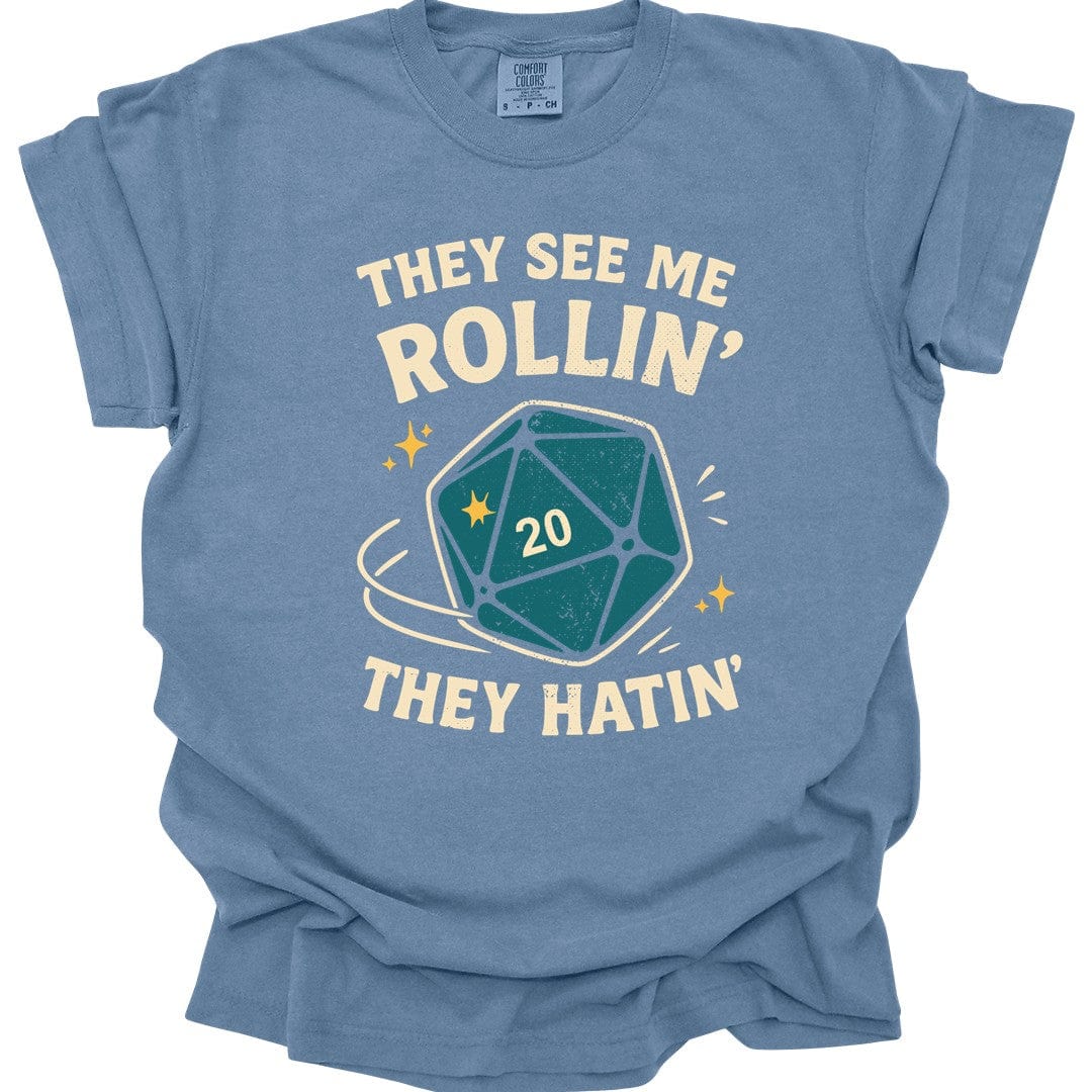They See Me Rollin' They Hatin' T-Shirt - Comfort Colors