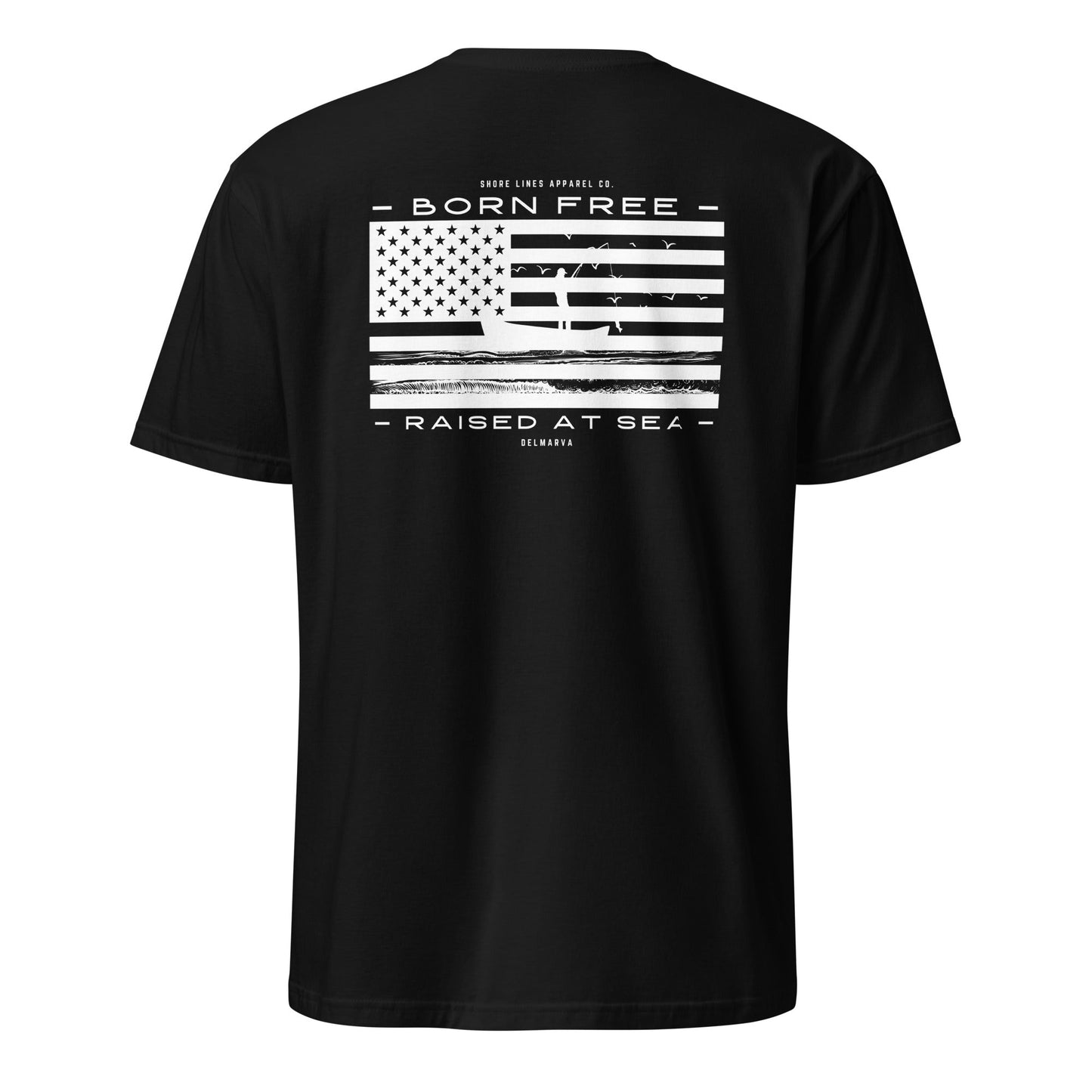 Born Free Raised at Sea | Short Sleeve