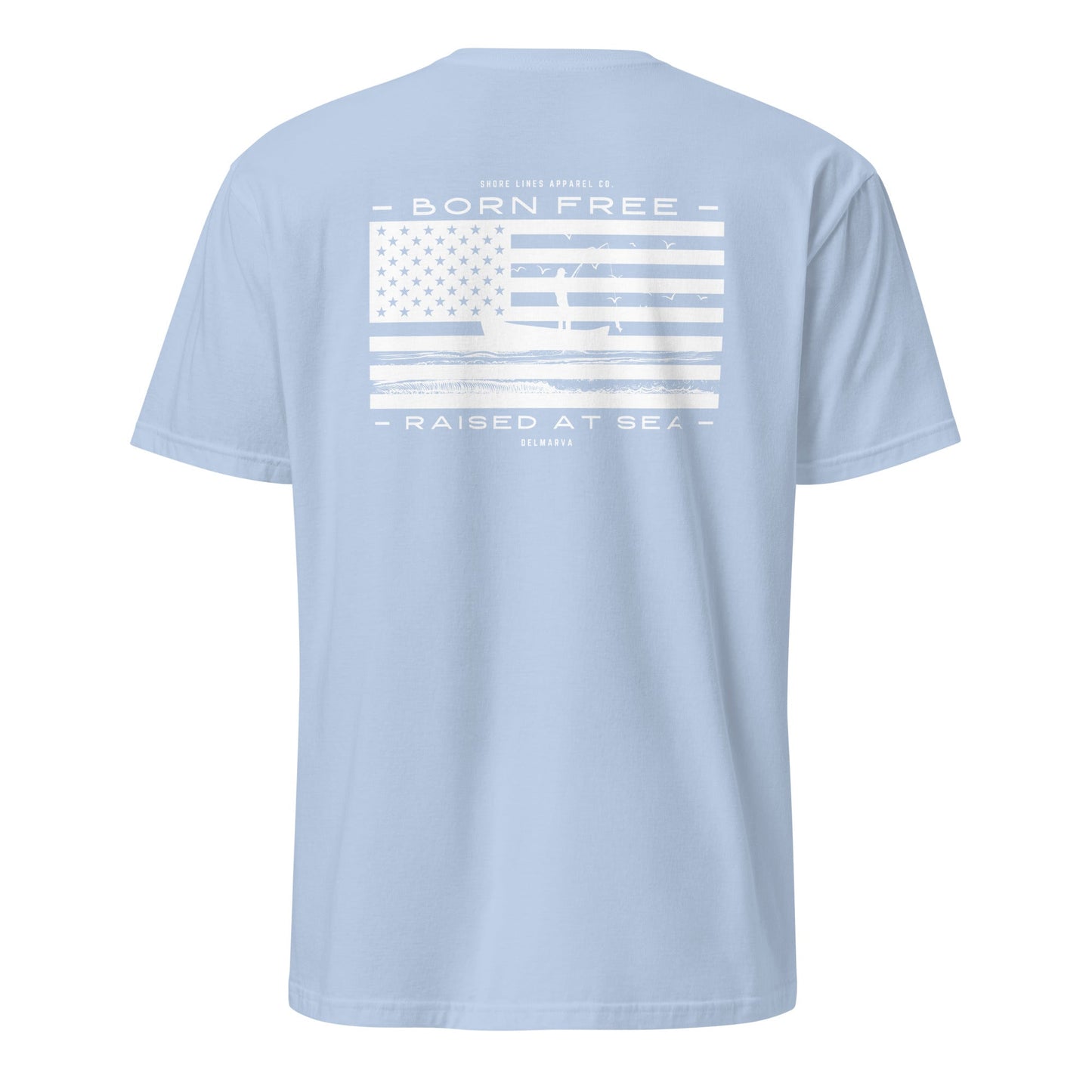 Born Free Raised at Sea | Short Sleeve