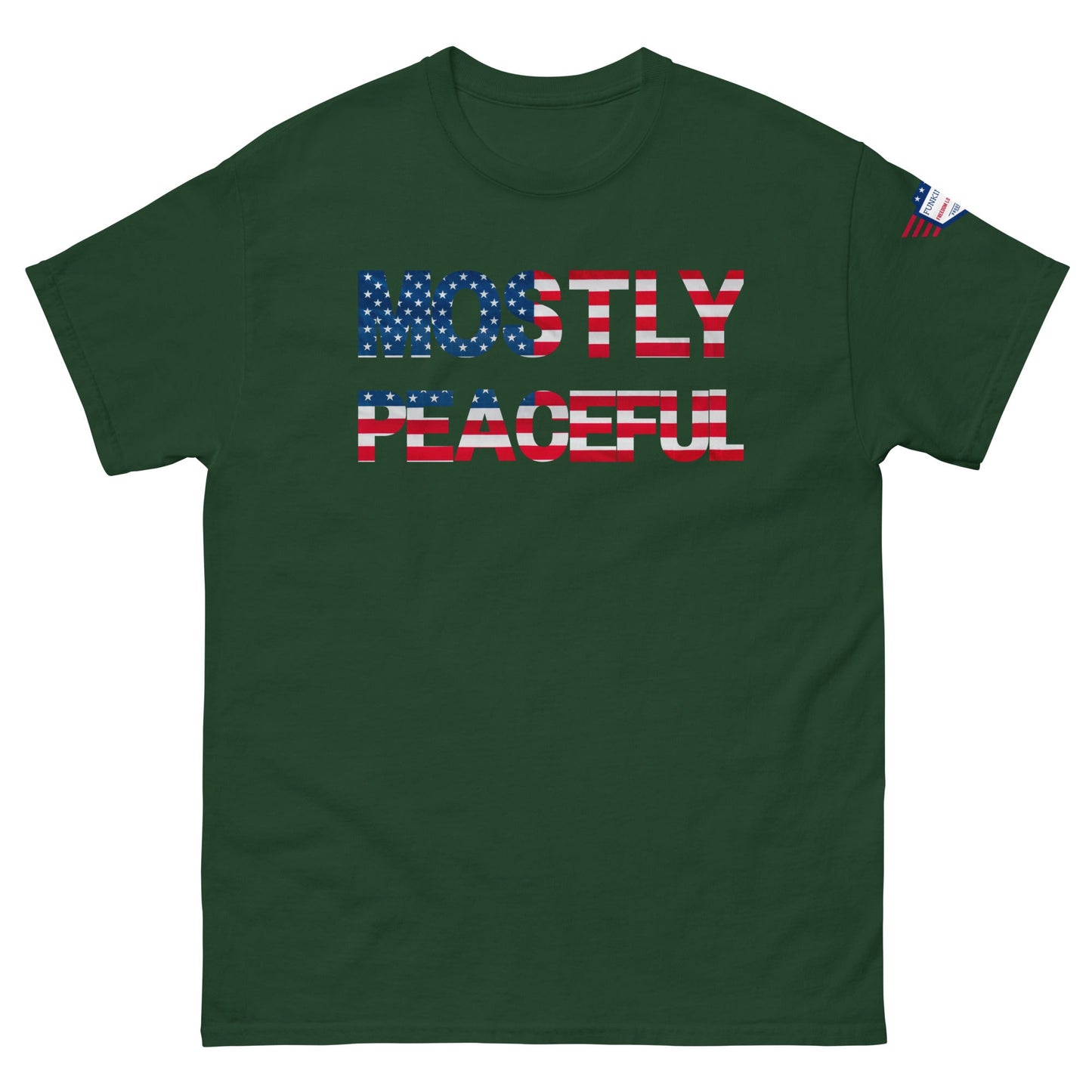 Hilarious Sarcastic Comment Graphic on Unisex T-Shirt - MOSTLY PEACEFUL - USA