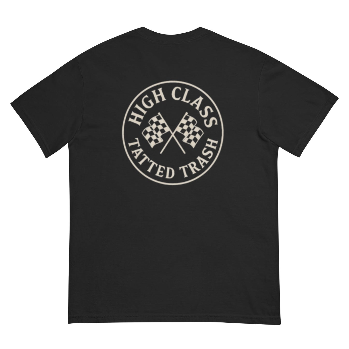 High Class Tatted Trash Tee
