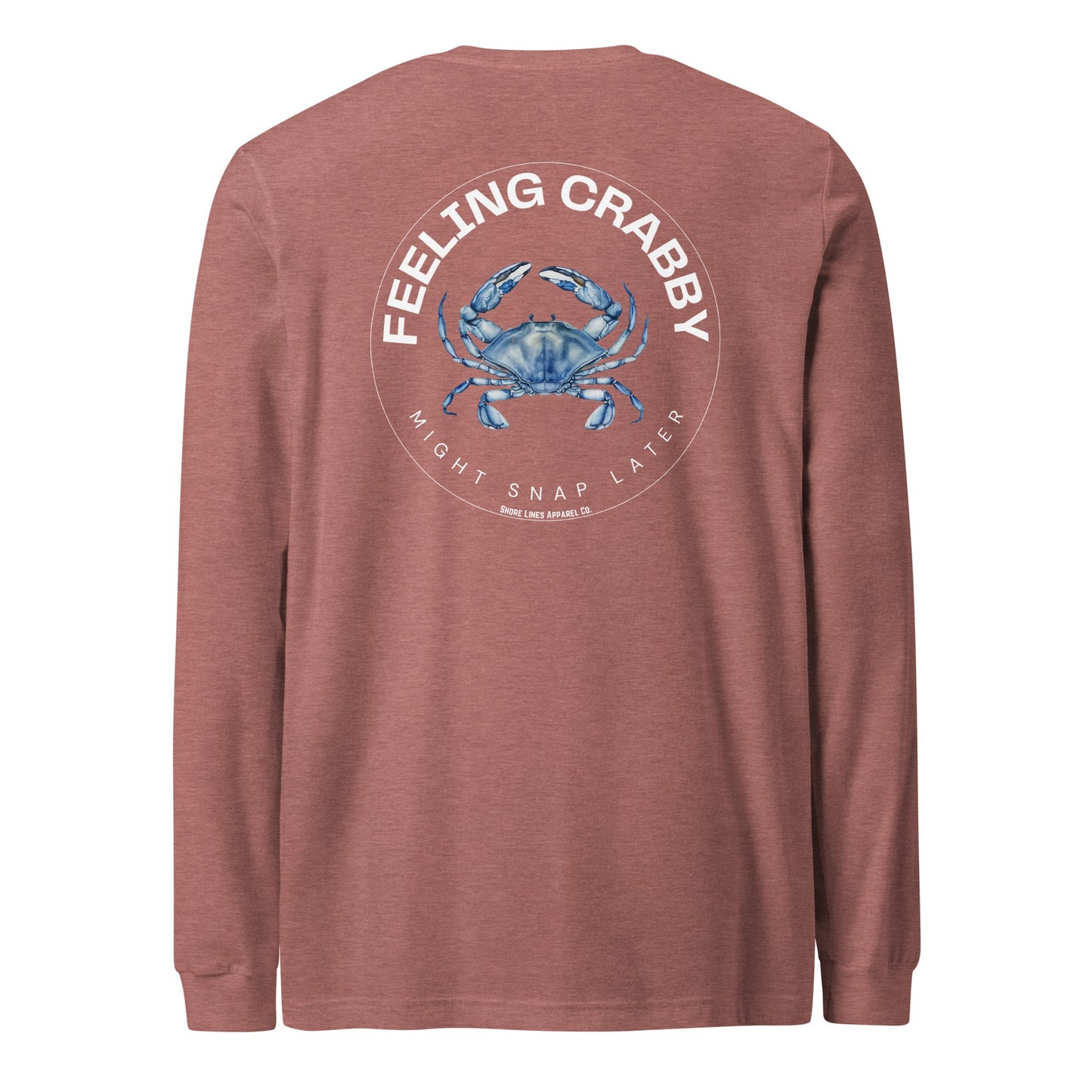 Feeling Crabby | Long Sleeve