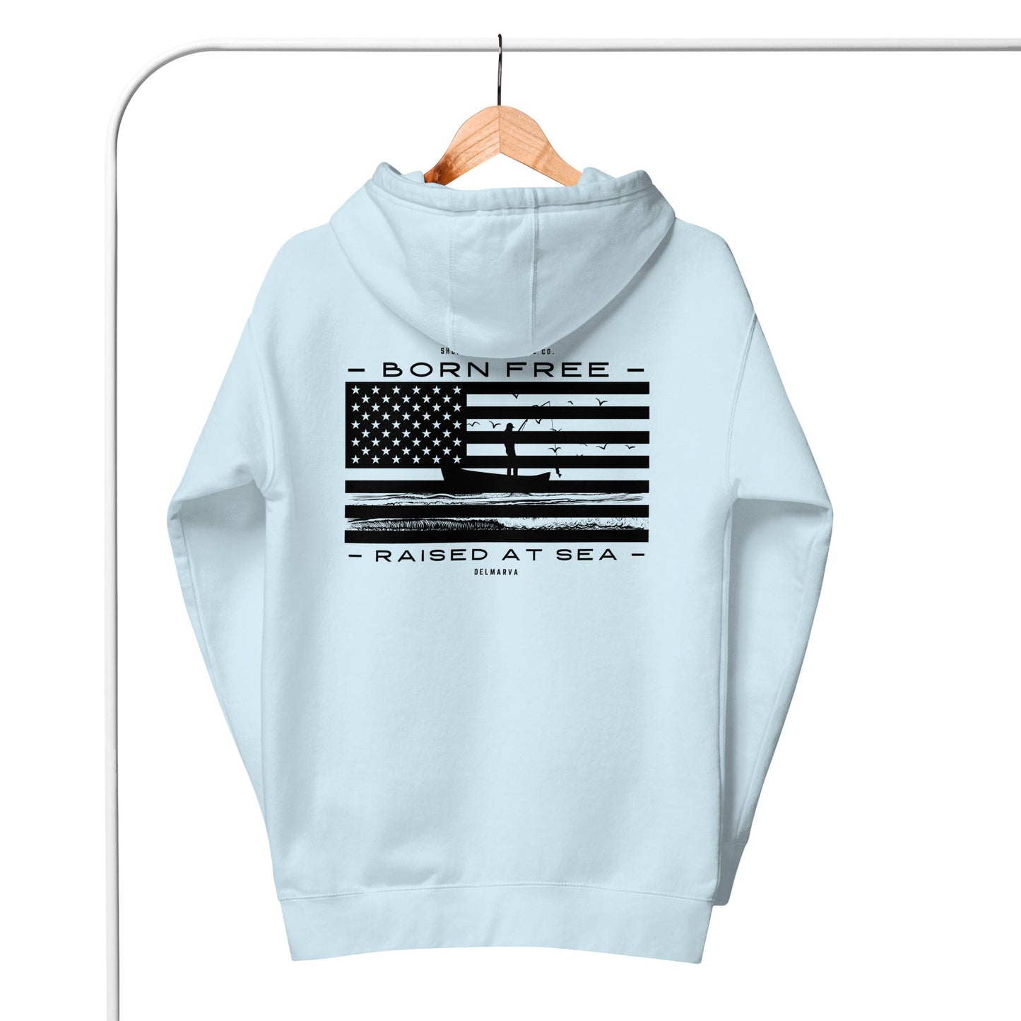 Born Free Raised at Sea | Hoodie