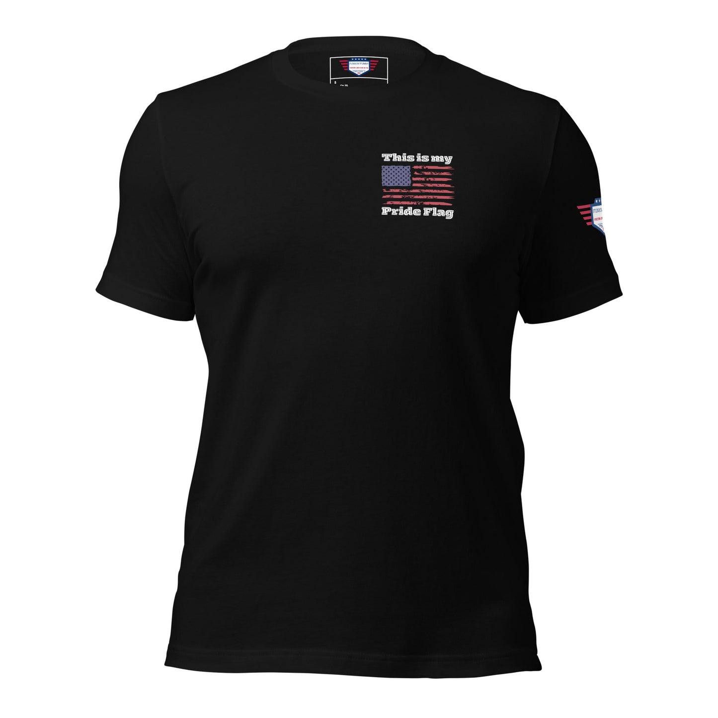 Esta es mi bandera del Orgullo - Camiseta unisex