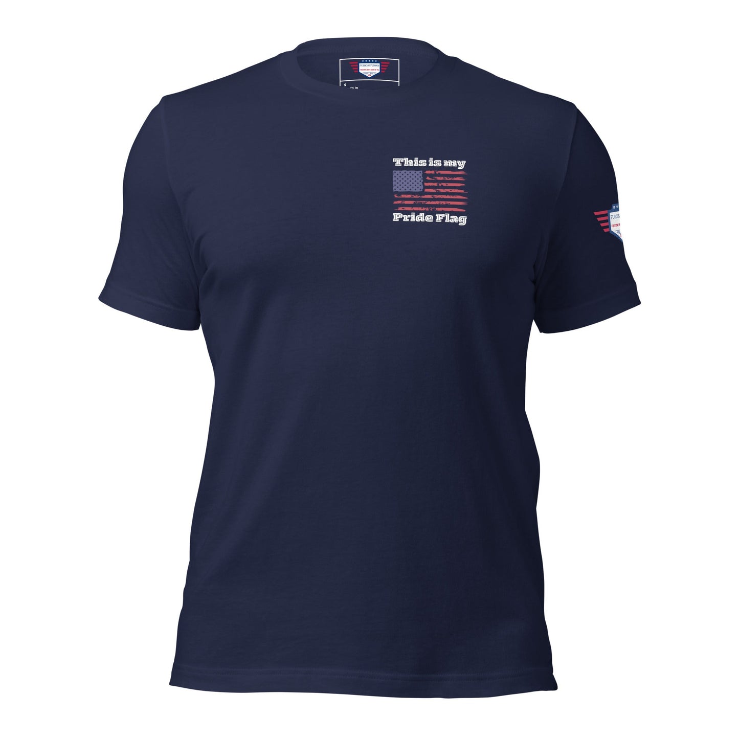 Esta es mi bandera del Orgullo - Camiseta unisex