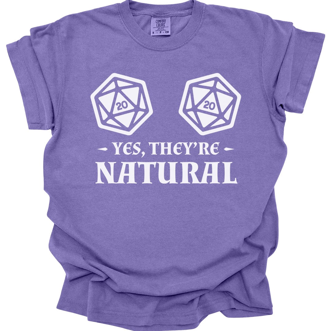 Yes They're Natural D&D Shirt - Comfort Colors